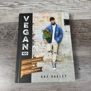 Vegan 100 Cookbook by Gaz Oakley Avant Garde Vegan Hardcover